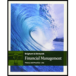 Bundle: Financial Management: Theory and Practice, Loose-leaf Version, 15th + LMS Integrated for MindTap Finance, 1 term (6 months) Printed Access Card - 15th Edition - by Eugene F. Brigham, Michael C. Ehrhardt - ISBN 9781337130356