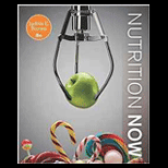 Bundle: Nutrition Now, Loose-leaf Version, 8th + MindTap Nutrition, 1 term (6 months) Printed Access Card