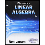 Bundle: Elementary Linear Algebra, Loose-leaf Version, 8th + MindTap Math, 1 term (6 months) Printed Access Card - 8th Edition - by Ron Larson - ISBN 9781337131216