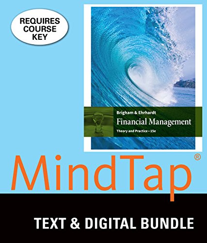 Bundle: Financial Management: Theory & Practice, 15th + Mindtap Finance, 1 Term (6 Months) Printed Access Card