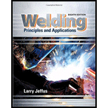 Bundle: Welding: Principles and Applications, 8th + MindTap Welding, 4 terms (24 months) Printed Access Card