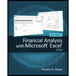 Financial Analysis with Microsoft Excel 2016, 8E - 8th Edition - by Timothy R. Mayes, Todd M. Shank - ISBN 9781337298049