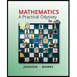 Bundle: Mathematics: A Practical Odyssey, 8th + WebAssign Printed Access Card for Johnson/Mowry's Mathematics: A Practical Odyssey, 8th Edition, Single-Term - 8th Edition - by David B. Johnson, Thomas A. Mowry - ISBN 9781337349611