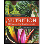 Bundle: Nutrition: Concepts and Controversies, Loose-Leaf Version, 14th + Diet and Wellness Plus, 1 term (6 months) Printed Access Card - 14th Edition - by Frances Sizer, Ellie Whitney - ISBN 9781337349819
