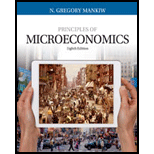 Bundle: Principles Of Microeconomics, 8th + Mindtap Economics, 1 Term (6 Months) Printed Access Card