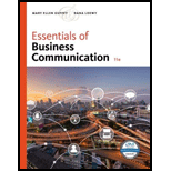 Essentials of Business Communication (MindTap Course List) - 11th Edition - by Mary Ellen Guffey, Dana Loewy - ISBN 9781337386494