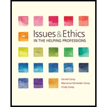 Issues and Ethics in the Helping Professions (MindTap Course List) - 10th Edition - by Gerald Corey, Marianne Schneider Corey, Cindy Corey - ISBN 9781337406291