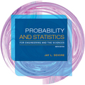 Probability and Statistics for Engineering and the Sciences - 9th Edition - by DEVORE - ISBN 9781337431163