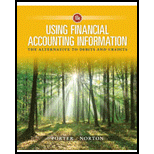 Bundle: Using Financial Accounting Information: The Alternative To Debits And Credits, 10th + Cengagenowv2, 1 Term Printed Access