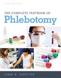 The Complete Textbook of Phlebotomy - 5th Edition - by Hoeltke,  Lynn B. - ISBN 9781337514767