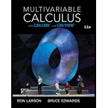 Multivariable Calculus - 11th Edition - by Larson - ISBN 9781337516310