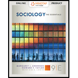 Bundle: Sociology: The Essentials, Loose-leaf Version, 9th + LMS Integrated for MindTap Sociology, 1 term (6 months) Printed Access Card + Fall 2017 Activation Printed Access Card - 9th Edition - by Margaret L. Andersen, Howard F. Taylor - ISBN 9781337572637