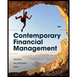 Bundle: Contemporary Financial Management, 14th + MindTap Finance, 1 term (6 months) Printed Access Card - 14th Edition - by MOYER, R. Charles; McGuigan, James R.; Rao, Ramesh P. - ISBN 9781337587563