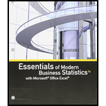 Bundle: Essentials of Modern Business Statistics with Microsoft Office Excel, Loose-leaf Version, 7th + MindTap Business Statistics, 1 term (6 months) Printed Access Card
