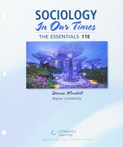 Sociology In Our Times The Essentials Mindtap Course List 11th Edition Textbook Solutions Bartleby