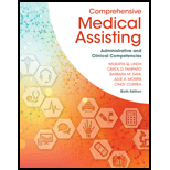 Bundle: Comprehensive Medical Assisting: Administrative and Clinical Competencies, 6th + Study Guide + LMS Integrated MindTap Medical Assisting, 2 terms (12 months) Printed Access Card - 6th Edition - by Lindh,  Wilburta Q., TAMPARO,  Carol D., DAHL,  Barbara M., Morris,  Julie, CORREA,  Cindy - ISBN 9781337596787
