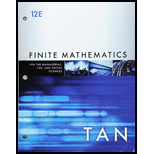 Finite Mathematics For The Managerial, Life, And Social Sciences - 12th Edition - by Tan - ISBN 9781337606592