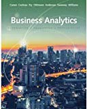 Bundle: Business Analytics, Loose-leaf Version, 3rd + MindTap Business Analytics, 2 terms (12 months) Printed Access Card - 3rd Edition - by Jeffrey D. Camm, James J. Cochran, Michael J. Fry, Jeffrey W. Ohlmann, David R. Anderson - ISBN 9781337610391