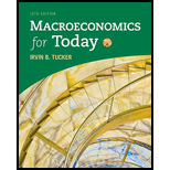MACROECONOMICS FOR TODAY - 10th Edition - by Tucker - ISBN 9781337613057