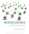 Microeconomics - 13th Edition - by Arnold - ISBN 9781337671590