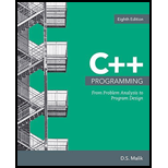 C++ Programming: From Problem Analysis To Program Design, Loose-leaf Version - 8th Edition - by Malik, D. S. - ISBN 9781337684392
