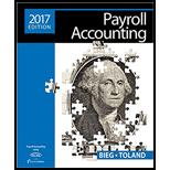 PAYROLL ACCT.,2017 ED.-PACKAGE - 17th Edition - by BIEG - ISBN 9781337734769