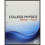 Bundle: College Physics, Loose-Leaf Version, 11th + Enhanced WebAssign, 2 term (12 months) Printed Access Card for Physics, Multi-Term Courses - 11th Edition - by Raymond A. Serway, Chris Vuille - ISBN 9781337740982