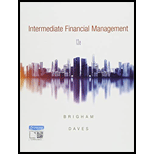 Bundle: Intermediate Financial Management, 13th + MindTap Finance, 1 term (6 months) Printed Access Card - 13th Edition - by Brigham,  Eugene F., Daves,  Phillip R. - ISBN 9781337817332
