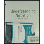 Bundle: Understanding Nutrition, Loose-leaf Version, 15th + MindTap Nutrition, 1 term (6 months) Printed Access Card - 15th Edition - by Eleanor Noss Whitney, Sharon Rady Rolfes - ISBN 9781337881531