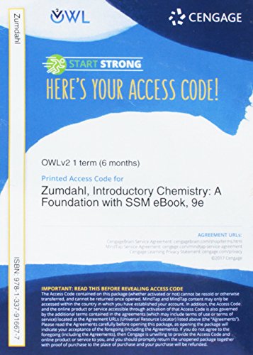 Owlv2 With Mindtap Reader & Student Solutions Manual Ebook, 1 Term (6 Months) Printed Access Card For Zumdahl/decoste's Introductory Chemistry: A Foundation, 9th