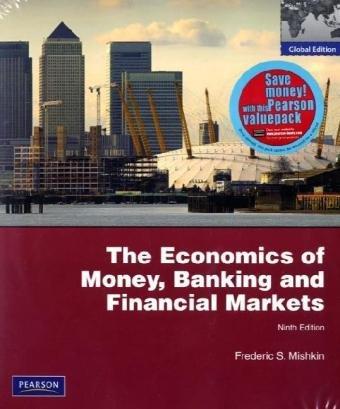 Economics of Money, Banking and Financial Markets (12th Edition