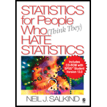 Statistics for People Who (Think They) Hate Statistics with SPSS Student Version 13. 0 - 2nd Edition - by Neil J. Salkind - ISBN 9781412917940