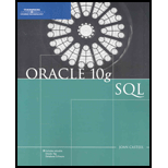 Oracle 10g: SQL - 1st Edition - by Joan Casteel, Lannes Morris-Murphy - ISBN 9781418836290