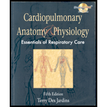 Bundle: Cardiopulmonary Anatomy & Physiology, 5th + Workbook - 5th Edition - by Terry Des Jardins - ISBN 9781428393370