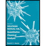 Solution Manual for Quantitative Chemical Analysis - 8th Edition - by Harris, Daniel C. - ISBN 9781429231237