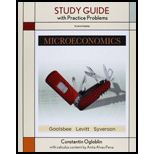 Study Guide For Microeconomics - 13th Edition - by University Austan Goolsbee, University Steven Levitt D, University Chad Syverson - ISBN 9781429267243