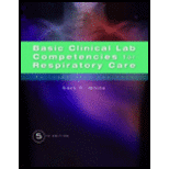 Basic Clinical Lab Competencies for Respiratory Care: An Integrated Approach - 5th Edition - by Gary C. White - ISBN 9781435453654