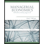 Managerial Economics: A Problem-solving Approach (mba Series) - 2nd Edition - by Luke M. Froeb, Brian T. McCann - ISBN 9781439077986