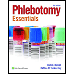 Phlebotomy Essentials - 6th Edition - by Ruth McCall, Cathee M. Tankersley MT(ASCP) - ISBN 9781451194524