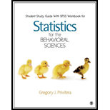 Student Study Guide With Ibm Spss Statistics Workbook For Statistics For The Behavioral Sciences - 12th Edition - by Gregory J. Privitera - ISBN 9781452203348