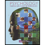 Psychology: In Modules - 10th Edition - by Myers, David G. - ISBN 9781464102615
