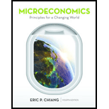 Microeconomics: Principles for a Changing World - 4th Edition - by Eric Chiang - ISBN 9781464186677