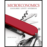 Microeconomics - 2nd Edition - by Austan Goolsbee, Steven Levitt, Chad Syverson - ISBN 9781464187025