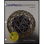 Core Macroeconomics (Loose Leaf) & LaunchPad 6 Month Access Card - 3rd Edition - by Eric Chiang - ISBN 9781464191428