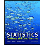 Statistics: Concepts and Controversies - 9th Edition - by David S. Moore, William I. Notz - ISBN 9781464192937