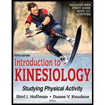 Introduction to Kinesiology 5th Edition With Web Study Guide: Studying Physical Activity - 5th Edition - by Hoffman - ISBN 9781492549925