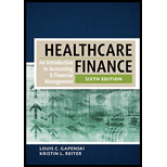 Healthcare Finance: An Introduction to Accounting and Financial Management - 6th Edition - by Louis C. Gapenski, Kristin L. Reiter - ISBN 9781567937411