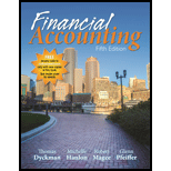 Financial Accounting - 5th Edition - by Thomas Dyckman - ISBN 9781618531650