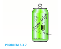 Popy
PROBLEM 8.3-7
Soda
