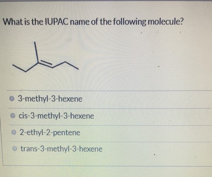 What is the IUPAC name of the following molecule?
